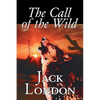 The Call of the Wild by Jack London, Fiction, Classics, Action & Adventure - Paperback