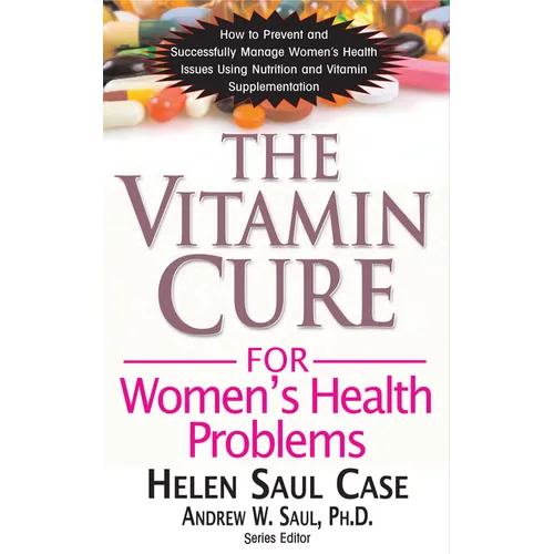 The Vitamin Cure for Women's Health Problems - Paperback