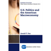 U.S. Politics and the American Macroeconomy - Paperback