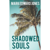 Shadowed Souls - Paperback