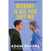 History Is All You Left Me (Deluxe Edition) - Paperback