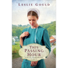 This Passing Hour - Hardcover