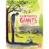 Clay Footed Giants - Paperback