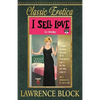 I Sell Love: A Night-by-Night Account of a Prostitute's Life-By the Girl Who Lived It - Paperback