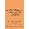 Clinical Documentation Improvement (CDI) MADE EASY: A Professional Guide - Paperback