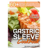 Gastric Sleeve Cookbook: MAIN COURSE - 60 Delicious Low-Carb, Low-Sugar, Low-Fat, High Protein Main Course Dishes for Lifelong Eating Style Aft - Paperback