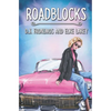 Roadblocks - Paperback