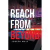 Reach from Beyond - Paperback