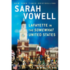 Lafayette in the Somewhat United States - Paperback