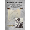 Battles in the Pacific: World War II: My Personal War Causing PTSD - Paperback