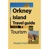 Orkney Island Travel guide: Tourism - Paperback