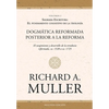 Dogmática reformada posterior a la Reforma Vol. 2: Sagrada Escritura: El fundamento cognitivo de la teología 2ed. - Paperback