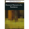 Personal Memoirs of a Residence - Paperback