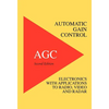 Automatic Gain Control - AGC Electronics with Radio, Video and Radar Applications - Hardcover