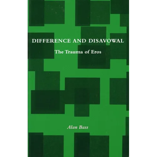 Difference and Disavowal: The Trauma of Eros - Paperback