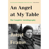 An Angel at My Table: The Complete Autobiography - Paperback