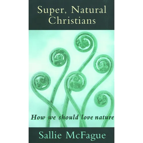 Super, Natural Christians - Paperback