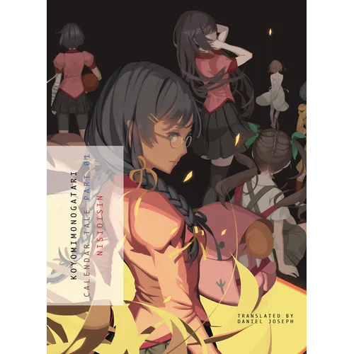 Koyomimonogatari, Part 1: Calendar Tale - Paperback