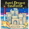 Sweet Dreams Sandcastle - Hardcover
