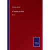 A Treatise on Wills: Vol. II - Paperback