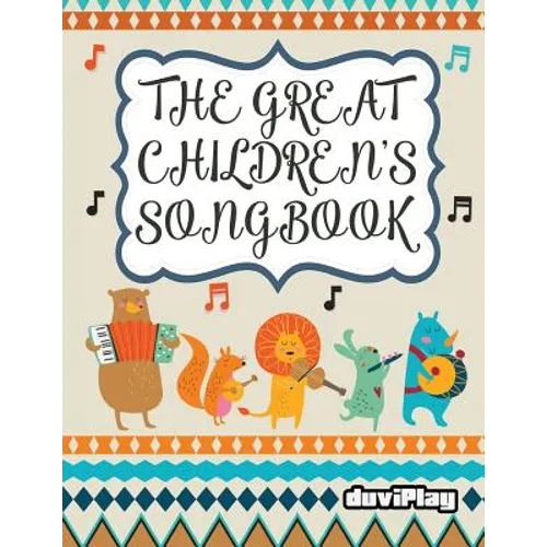 The Great Children's Songbook - Paperback