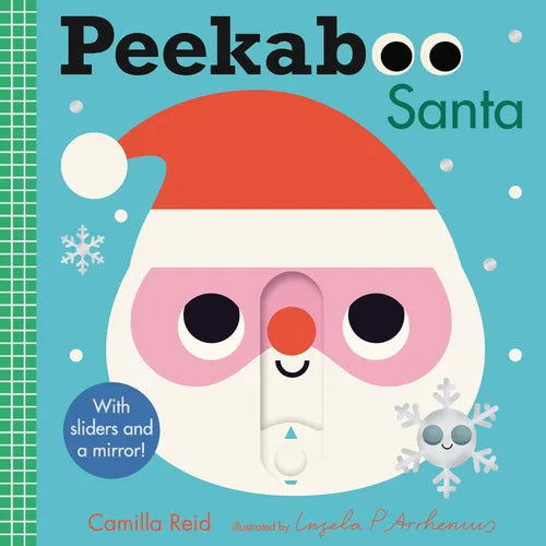 Peekaboo: Santa: (An Interactive Board Book for Babies & Toddlers with Mirror & Sliders to Push, Pull, or Turn. Cute Christmas Artwork Includes an Elf - Board Book