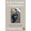 Every Cripple a Superhero - Paperback