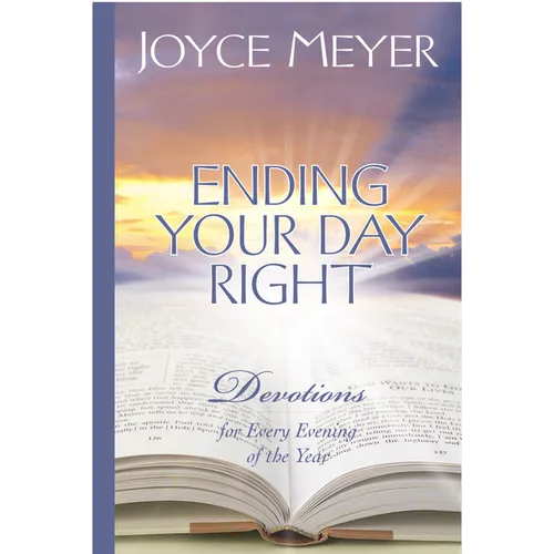 Ending Your Day Right: Devotions for Every Evening of the Year - Hardcover