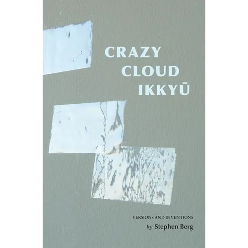 Crazy Cloud Ikkyu: Versions and Inventions - Paperback