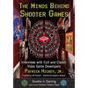 The Minds Behind Shooter Games: Interviews with Cult and Classic Video Game Developers - Paperback