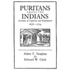 Puritans Among the Indians: Accounts of Captivity and Redemption, 1676-1724 - Paperback