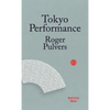 Tokyo Performance - Paperback