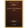 Notes on the Bhagavad Gita - Paperback