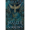 Master of Sorrows - Hardcover