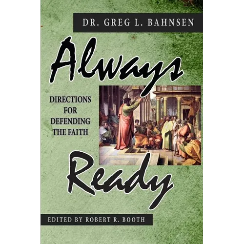 Always Ready: Directions for Defending the Faith - Paperback