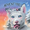 The Adventures of Moo Cow: Joining the Pack - Paperback