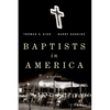 Baptists in America: A History - Paperback