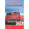 Your Wish, Your Command: CDL Employee To Owner Operator Guide A-Z - Paperback
