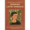 Ten Notable Women of Modern Latin America - Paperback