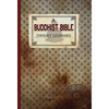 A Buddhist Bible - Hardcover