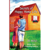 Secrets of Happy Home Life: White Tree Publishing Edition - Paperback