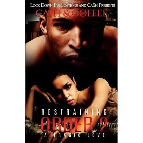 Restraining Order 2: A Tragic Love - Paperback