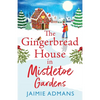 The Gingerbread House in Mistletoe Gardens - Paperback