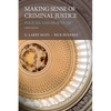 Making Sense of Criminal Justice: Policies and Practices - Paperback