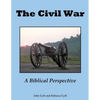 The Civil War - A Biblical Perspective - Paperback