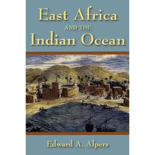 East Africa and the Indian Ocean - Paperback