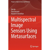 Multispectral Image Sensors Using Metasurfaces - Paperback