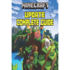 Minecraft Updated Complete Guide: Game Tips & Tricks, Hints and Secrets For All Minecrafters. - Paperback