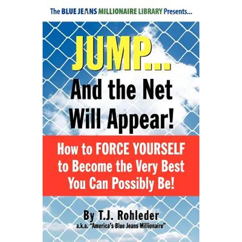 Jump... and the Net Will Appear! - Paperback