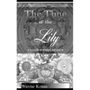 The Time of the Lily: A Jacob Boehme Reader - Paperback